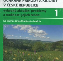 Ochrana přírody a krajiny v České republice 1 a 2 díl